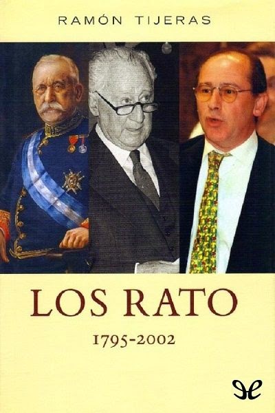 Los Rato (1795-2002) Grandes mangantes de España. [epub]