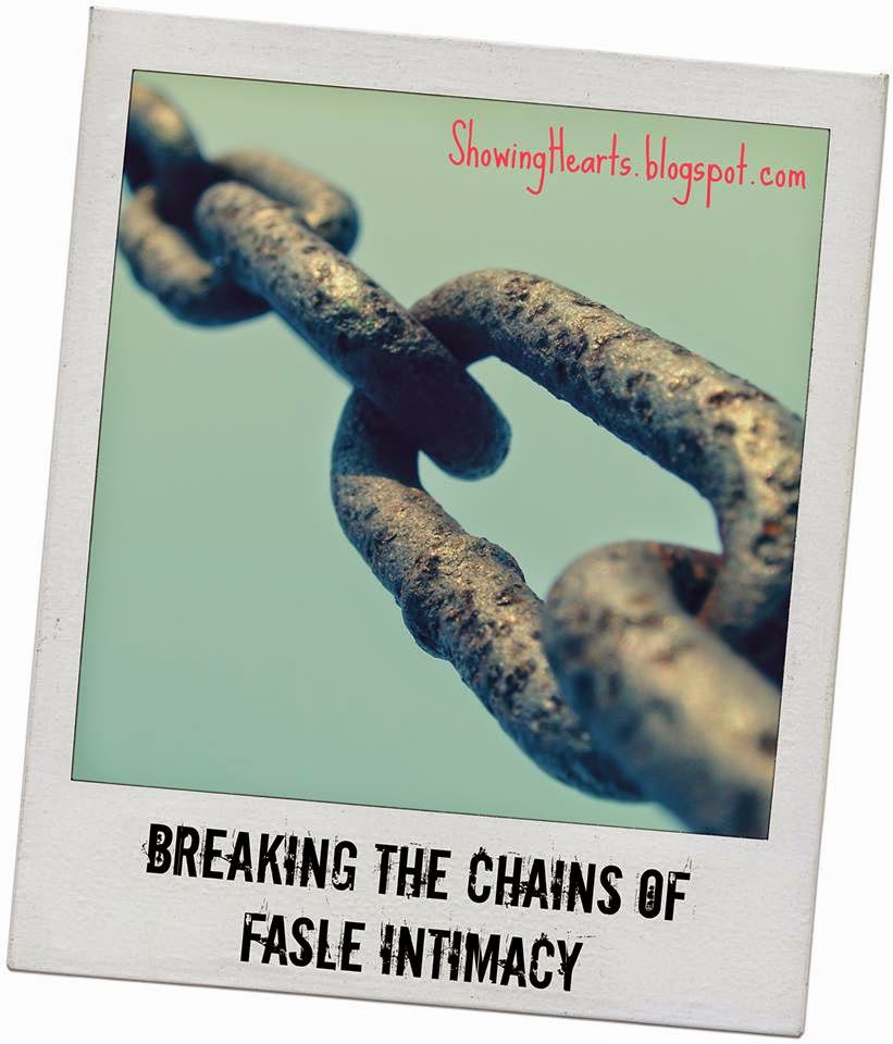 Showing Hearts Breaking the Chains of False Intimacy