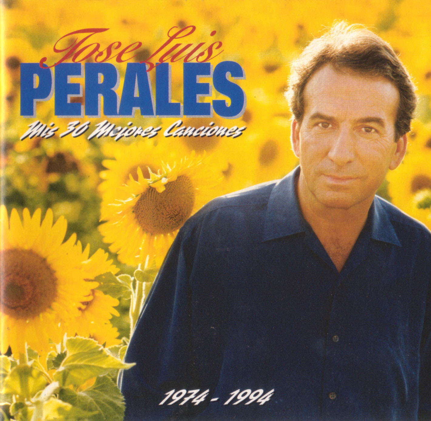 José Luís Perales Mis 30 Mejores Canciones CD 1 (1994)
