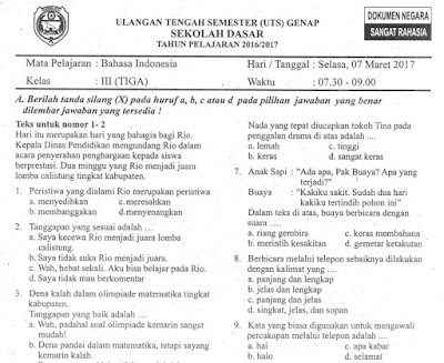Soal UTS Genap Kelas 3 SD Pelajaran Bahasa Indonesia Tahun Pelajaran 2016-2017