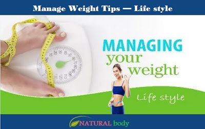  Manage Weight Tips — Life style