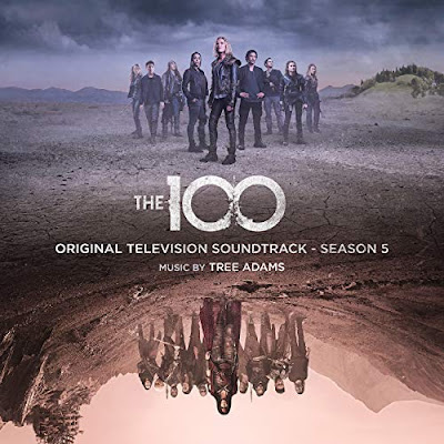 The 100 Season 5 Soundtrack Tree Adams