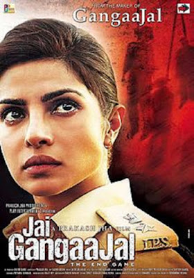 Jai Gangajal 2016 Watch full hindi movie Priyanka chopda online Jai Gangajal 2016 Watch full hindi movie Priyanka chopda online