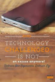 Being Technology-Challenged 