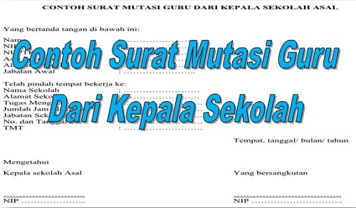 Contoh Surat Mutasi Guru Dari Kepala Sekolah Ops Sekolah Kita