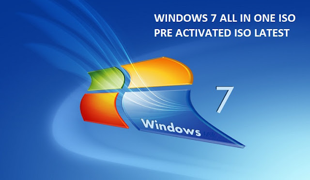 Windows 7 pre activated iso 2018 free download