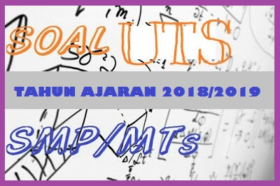 Soal Uts Akidah Akhlak Mts Kelas 7 8 9 Semester 1 Tahun 2018 2019 Kurikulum 2013 Sd Mi Smp Mts Sma Ma Smk