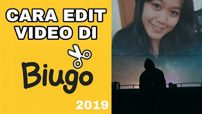 Cara Menggunakan Aplikasi Biugo Edit Video Viral 2019