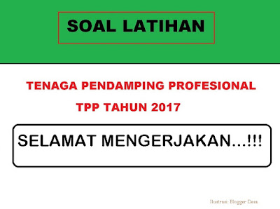 inilah 20 contoh soal ujian tulis pendamping desa 2017