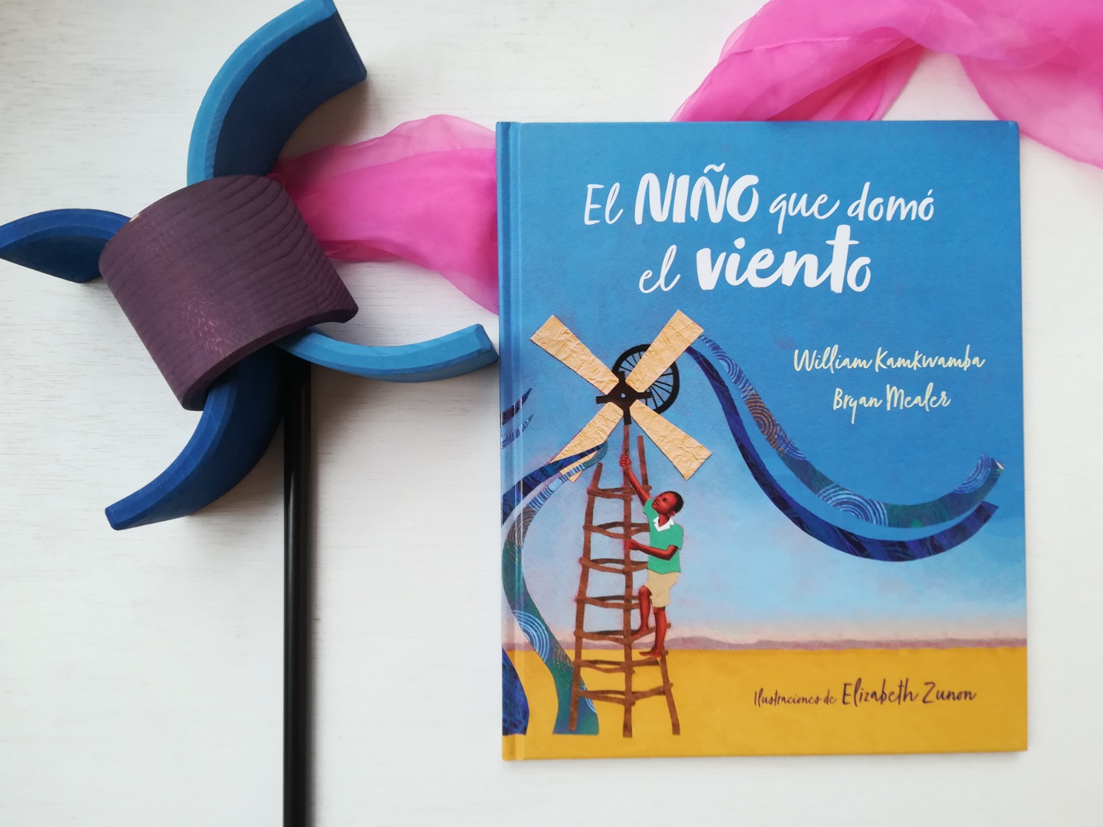 Mis cuentos cuentan El niño que domó el viento Mis cuentos cuentan El niño que domó el viento
