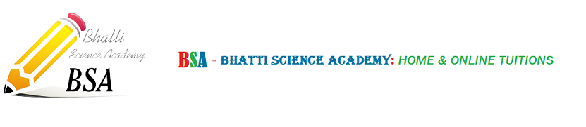 Bhatti Science Academy Home & Online Tuitions