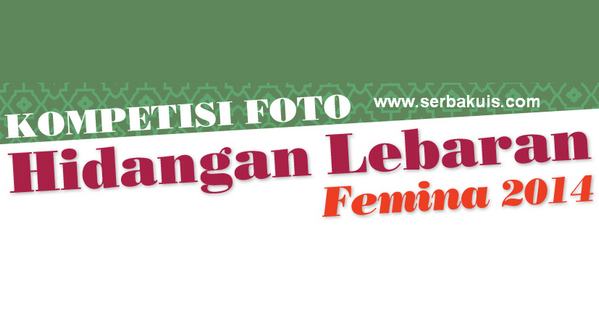 Kontes Foto Hidangan Lebaran Berhadiah Menarik