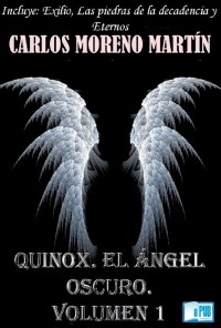 https://www.amazon.es/Quinox-oscuro-Volumen-Carlos-Moreno/dp/1478188251