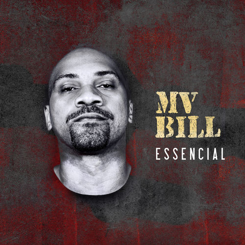 CD Essencial - MV Bill (2019) CD Essencial