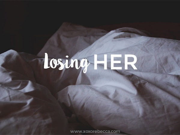 Losing Her