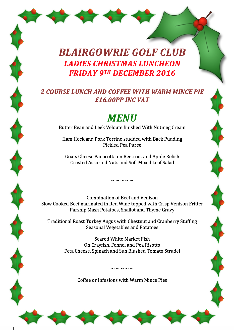 BLAIRGOWRIE GOLF CLUB LADIES' SECTION CHRISTMAS LUNCH MENU