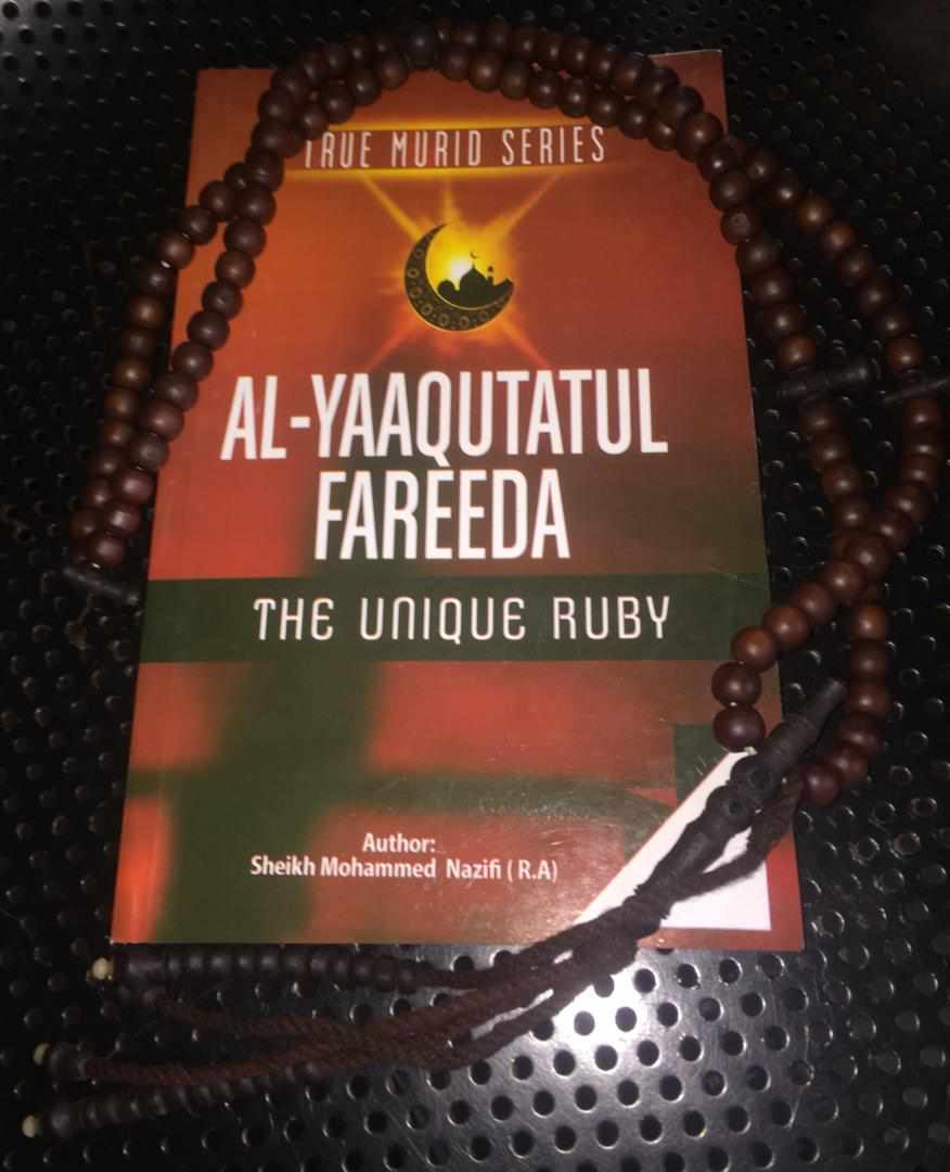 Al-Yaaqutatul Fareeda Fii Tariqatul Tijaniyyah (The Unique Ruby in the Tijaniya Spiritual Path), by