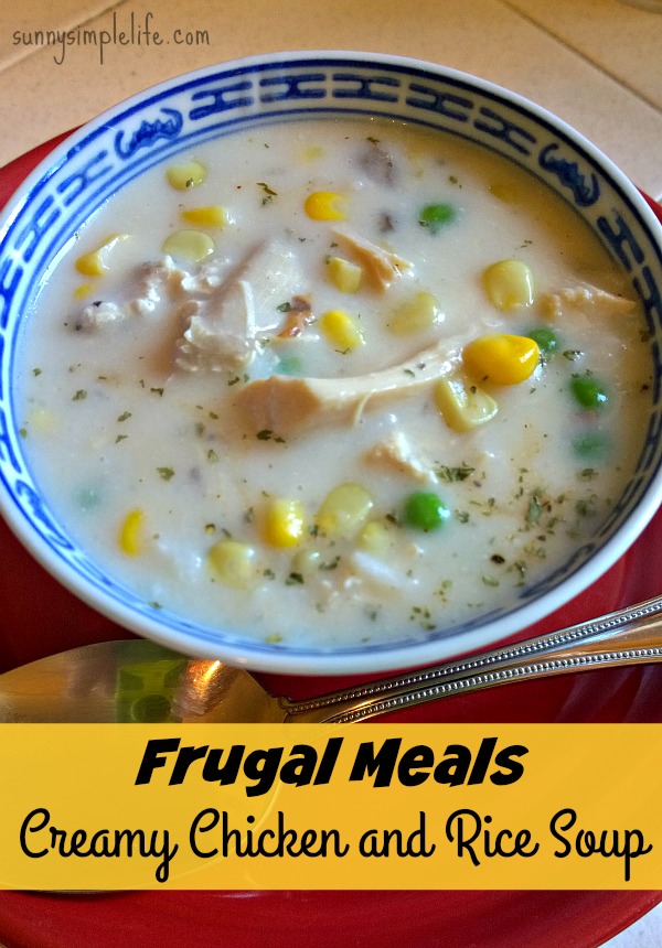 Sunny Simple Life: Creamy Chicken and Rice Soup - Frugal Meals
