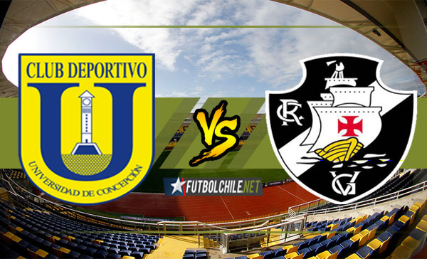 Universidad de Concepción vs Vasco da Gama - 20:45 h - Copa Libertadores - 2da Ronda - 31/01/18 Universidad de Concepción vs Vasco da Gama - 20:45 h - Copa Libertadores - 2da Ronda - 31/01/18