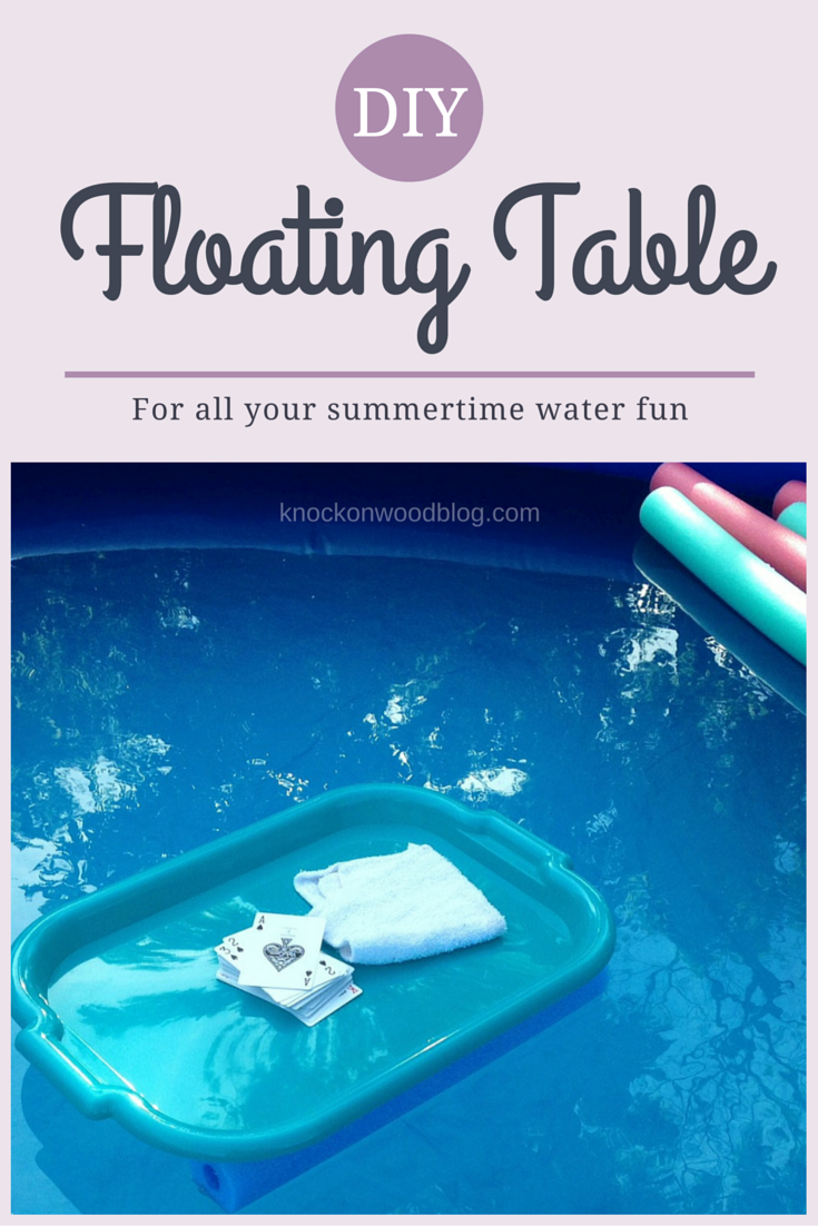 Knock on Wood DIY Floating Table for the Pool