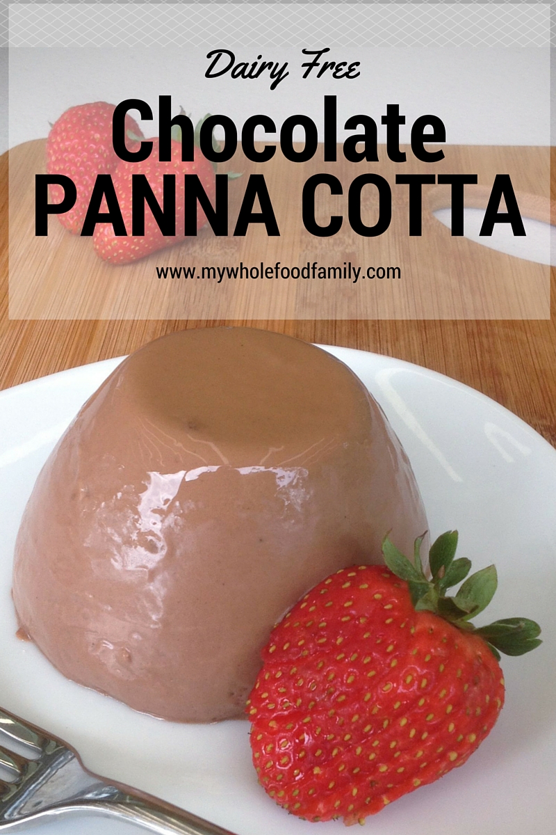 My Wholefood Family Essentials Dairy Free Chocolate Panna Cotta
