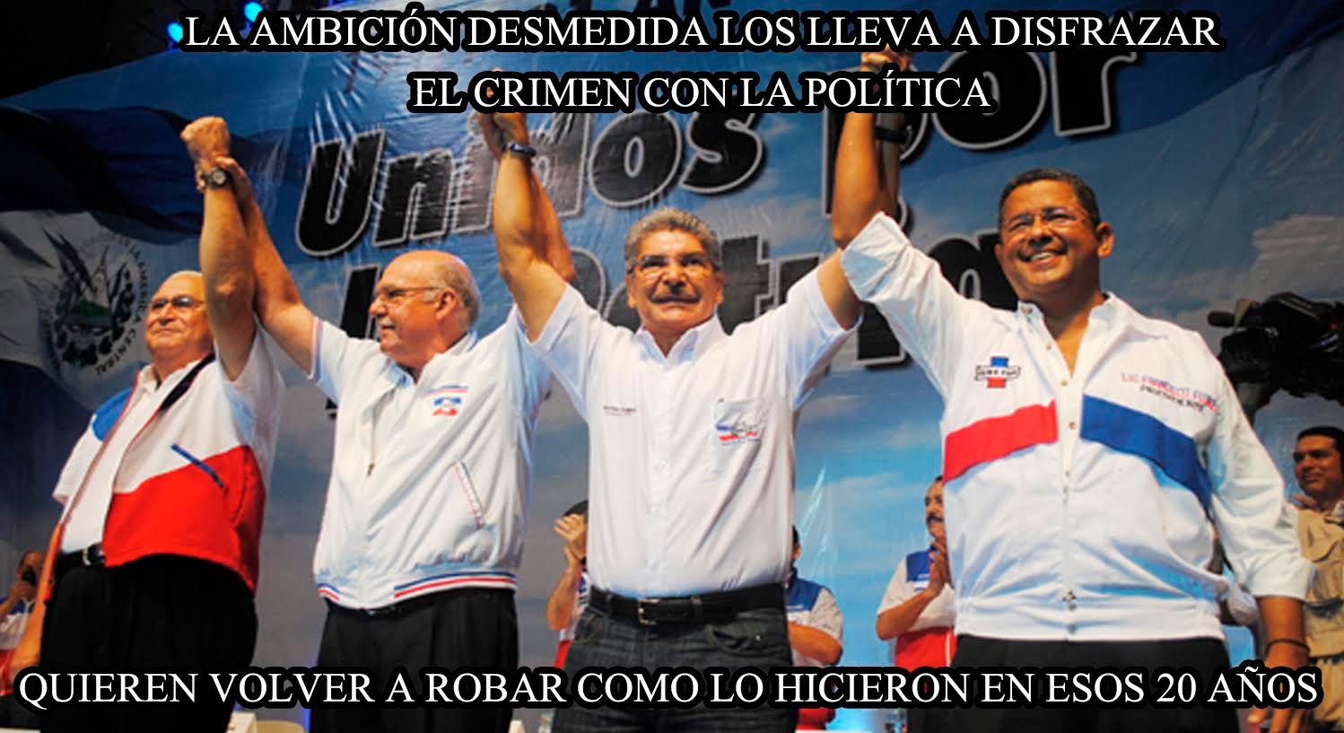 LOS CORRUPTOS Y LADRONES DE AYER, SON LOS MISMOS DE HOY