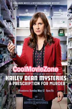 Hailey Dean Mysteries: A Prescription for Murder (2019)