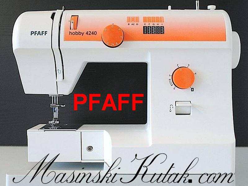 Sewing Machine Pfaff History Šivaći Strojevi Pfaff MAŠINSKI KUTAK