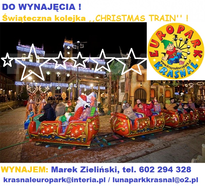 Wynajmij świąteczną kolejkę ,,Christmas Train'' już teraz !