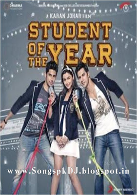 Student Of The Year Mp3 Songs