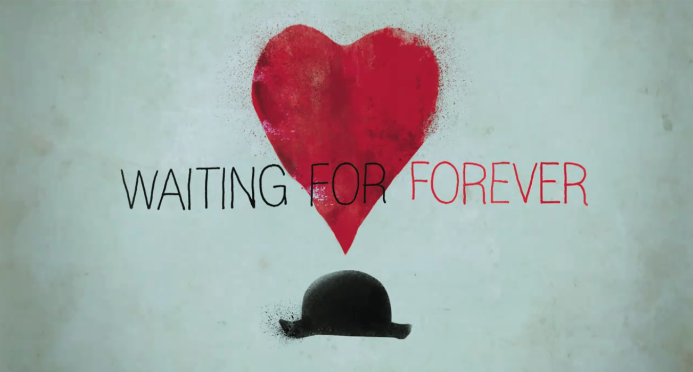 Waiting For Forever