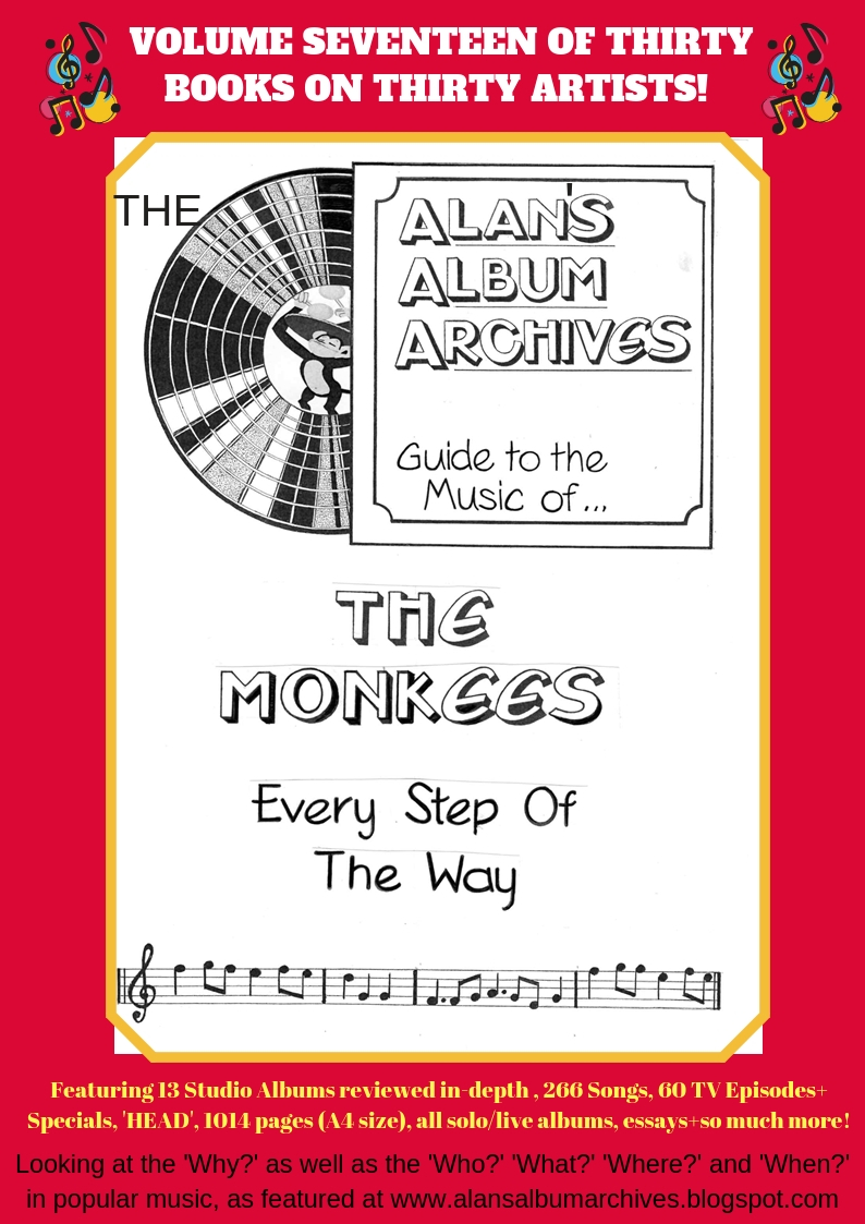 'Every Step Of The Way - The Alan's Album Archives Guide To The Music Of...The Monkees'