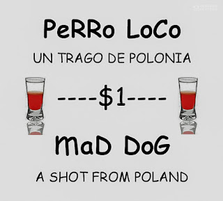 Mad Dog shot business advertisement Montanita Ecuador