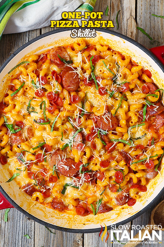Italian Food OnePot Pizza Pasta Skillet