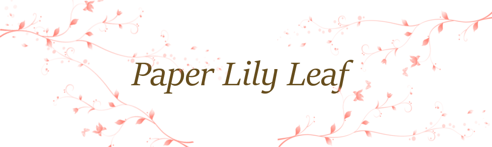 Paper Lily Leaf