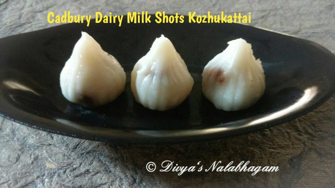 Cadbury Dairy milk Shots Kozhukattai Divya's Nalabhagam