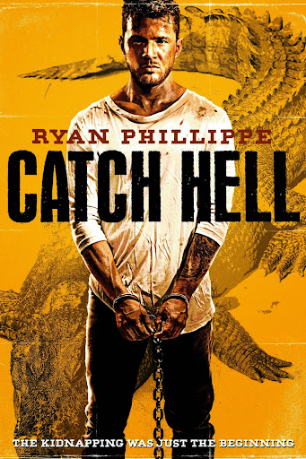 Bắt Cóc | Catch Hell (2014)