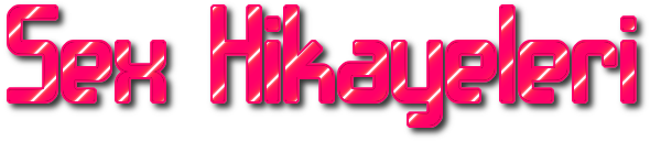 Sex Hikayeleri, Ensest Hikayeler, Tecavüz Hikayeleri, Mobil Sex