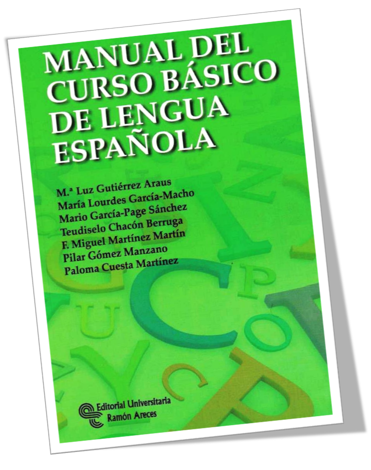 Manual Del Curso Básico De Lengua Española Luz Gutiérrez Araus