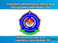 Standart Operational Prosedur Pengadaan Karyawan UPK