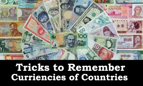 Tricks to Remember Currencies of Countries Kerala PSC