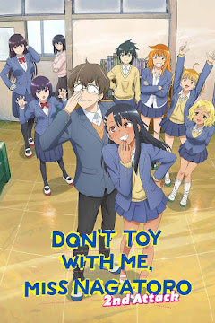 Đừng Chọc Anh Nữa Mà, Nagatoro! (Phần 02) - Dont Toy with Me, Miss Nagatoro 2nd Season