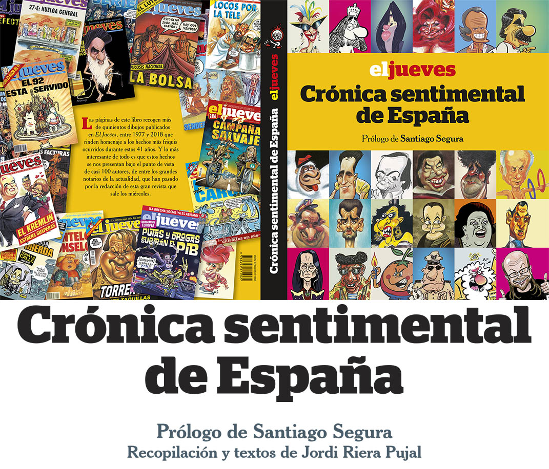 El Jueves. Crónica sentimental de España.