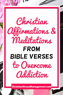 Christian Affirmations and Meditations from Bible Verses to Overcome Anger