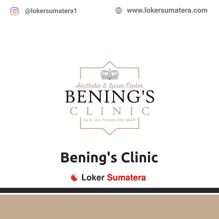 Loker Jambi | Lowongan Kerja Jambi, Bening's Clinic sebagai Frontliner Loker Jambi | Lowongan Kerja Jambi, Bening's Clinic sebagai Frontliner