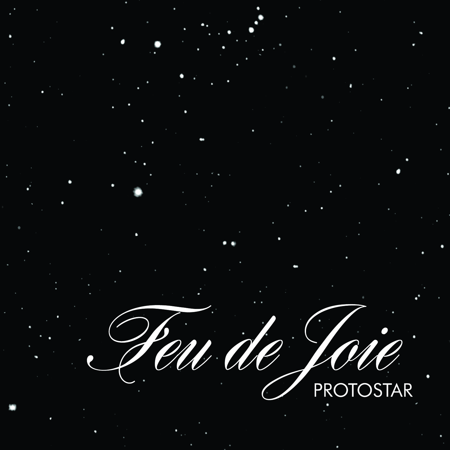Feu De Joie: Protostar (9-Songs) 2006