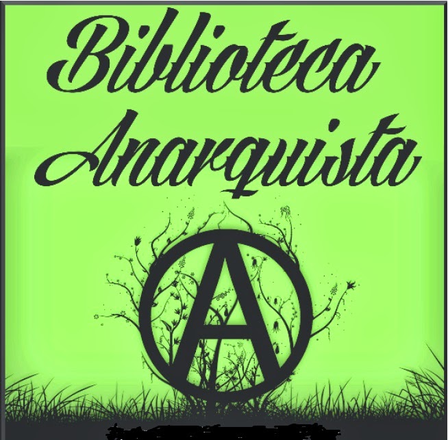 Más de 300 textos (.html) sobre anarquismo