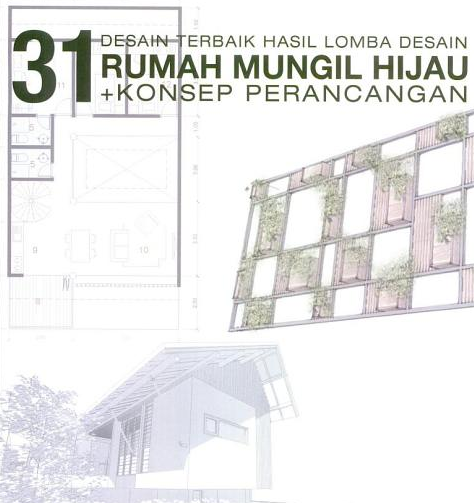 31 Desain  terbaik Rumah  Mungil Hijau  Konsep Perancangan buku 