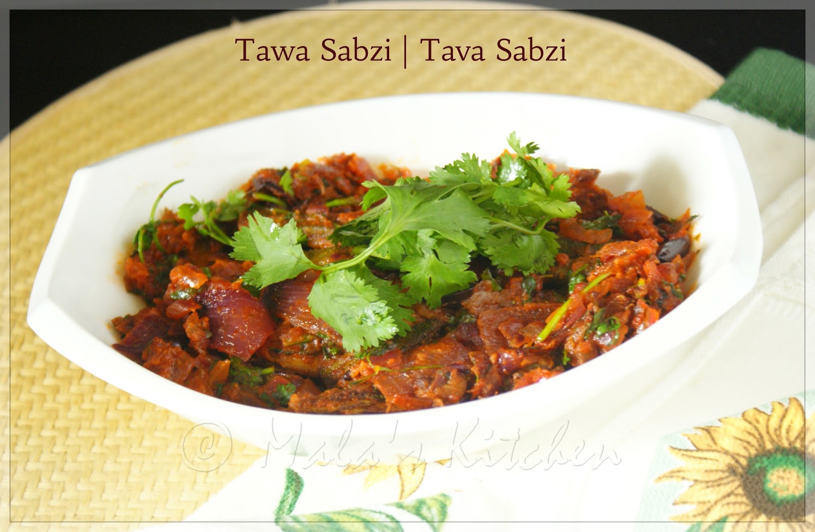 Tawa Sabzi | Tava Sabzi - Malas-Kitchen