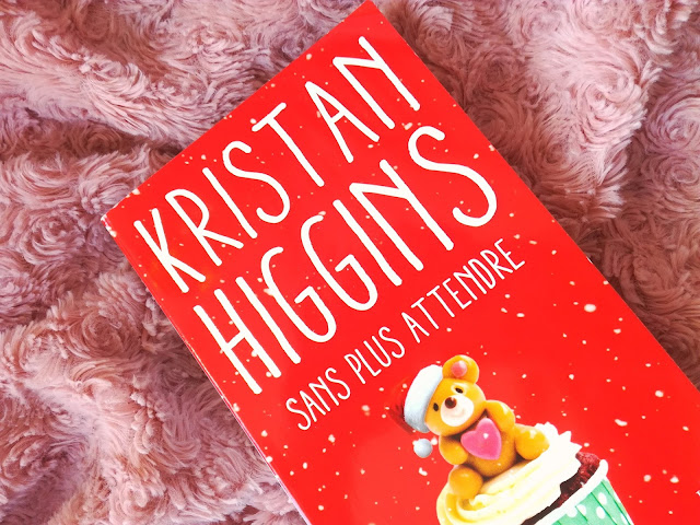 Sans plus attendre de Kristan Higgins 